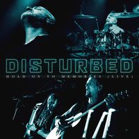 Disturbed - Hold on to Memories (Live)