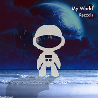Rezzals - My World