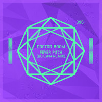 Doctor Boom - Fever Pitch