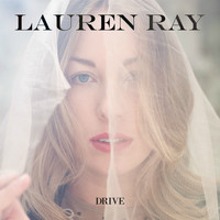 Lauren Ray - Drive