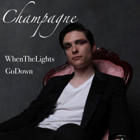 Champagne - When the Lights Go Down