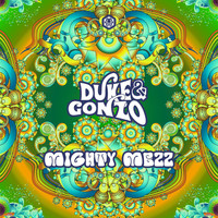 Duke & Gonzo - Mighty Mezz