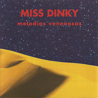 Dinky - Melodias Venenosas