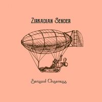 Zirkadian Sender - Sensual Closeness