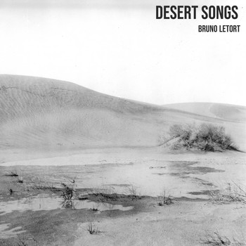 Bruno Letort - Desert Songs