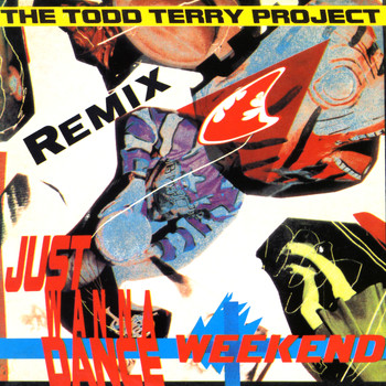 The Todd Terry Project - Weekend (Remix)