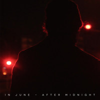 In June - After Midnight