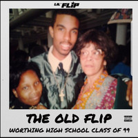Lil' Flip - The Old Flip (Explicit)