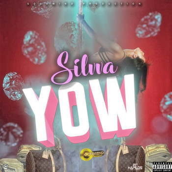 Silvva - Yow (Explicit)
