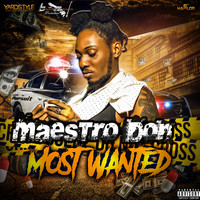 Maestro Don - Most Wanted (Explicit)