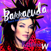 Kristine W - Barracuda (Dance Pool Remixes)
