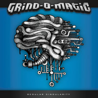 Grind-O-Matic - Regular Singularity (Explicit)