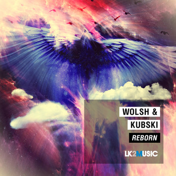 Wolsh & Kubski - Reborn