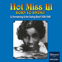Lil Armstrong - Hot Miss Lil - Born to Swing