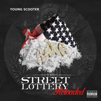 Young Scooter - Street Lottery Reloaded (Explicit)