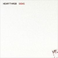 Heartthrob - Signs