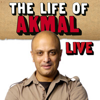 Akmal - The Life of Akmal (Live) (Explicit)