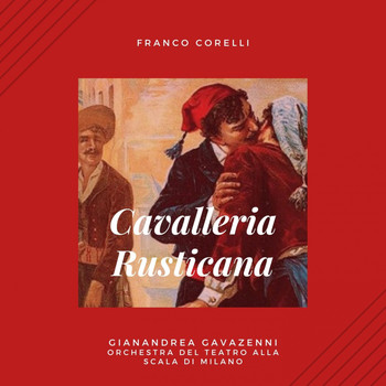 Franco Corelli - Cavalleria Rusticana
