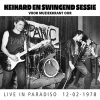 Panic - Keihard en Swingend Sessie (Live in Paradiso, 12-02-78)
