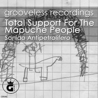Sonido Antipetrolifero - Total Support for the Mapuche People (Daniele Soriani Deep House Mix)