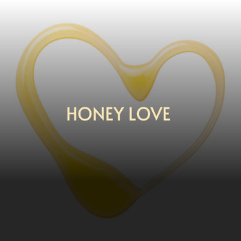 Various Artists - Honey Love