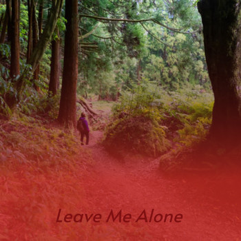 Various Artists - Leave Me Alone