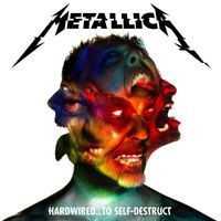 Metallica - Hardwired...To Self-Destruct (Explicit)