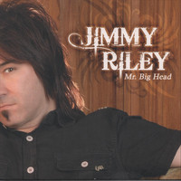 Jimmy Riley - Mr. Big Head