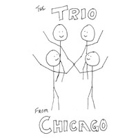 The Trio - From Chicago