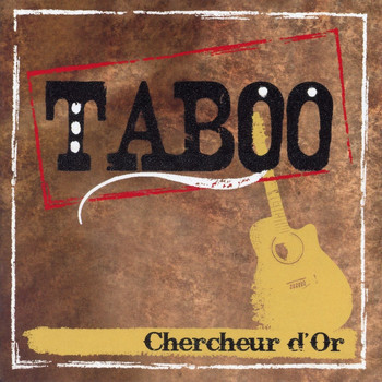 Taboo - Chercheur d'or