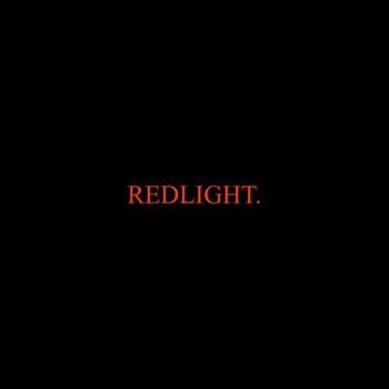 GHSTLY XXVII - Redlight (Explicit)