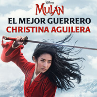 Christina Aguilera - El Mejor Guerrero (De "Mulán")