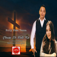 Rolly - Yesus Di Hati Ku