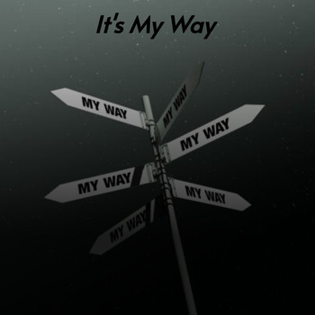 Various Artists - It's My Way (Explicit)