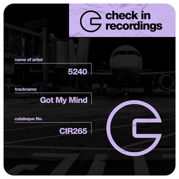 5240 - Got My Mind