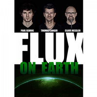 Flux - Flux On Earth