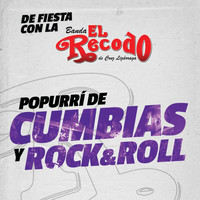 Banda El Recodo De Cruz Lizárraga - Popurrí De Cumbias Y Rock And Roll