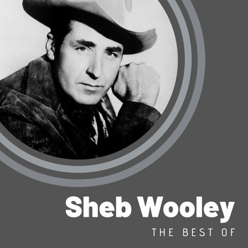 Sheb Wooley - The Best of Sheb Wooley