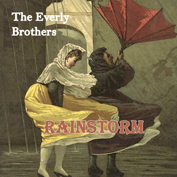 The Everly Brothers - Rainstorm