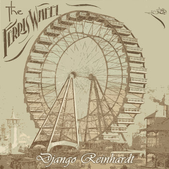 Django Reinhardt - The Ferris Wheel