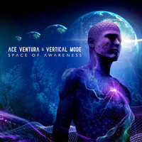 Ace Ventura and Vertical Mode - Space of Awareness