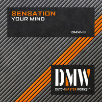 Sensation - Your Mind