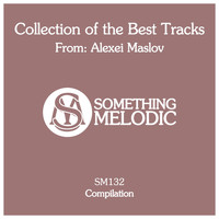 Alexei Maslov - Collection of the Best Tracks From: Alexei Maslov