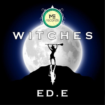 ED.E - Witches