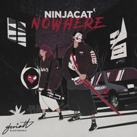 NINJACAT - Nowhere