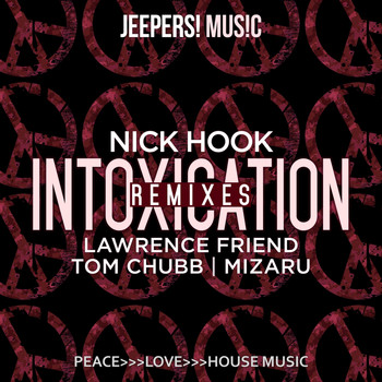 Nick Hook - Intoxication (Remixes)