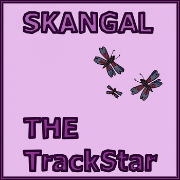 Skangal - The Trackstar