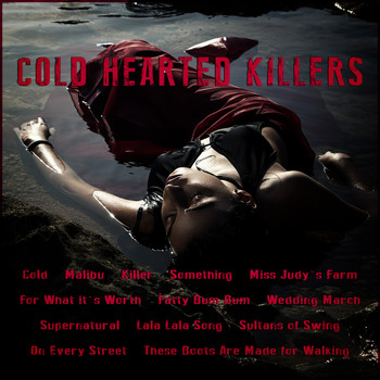 Various Artists - Cold Hearted Killers