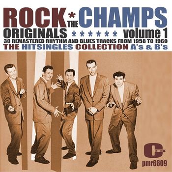 The Champs - Rock Originals, Volume 1