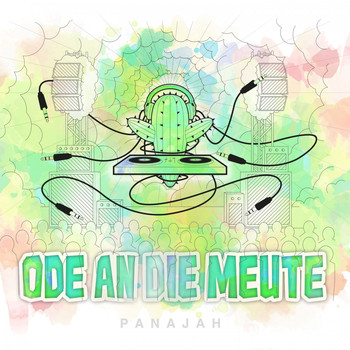 Panajah - Ode an die Meute